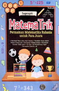 Image of Matematika trik : permainan matematika rahasia untuk para juara