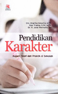 Image of Pendidikan karakter : kajian teori dan praktik di sekolah