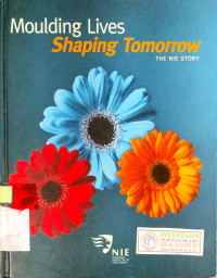 Image of Moulding lives shaping tommorow