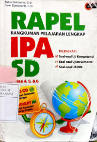 Image of Rapel : rangkuman pelajaran lengkap ipa SD ; kelas 4,5, & 6