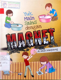 Image of Yuk, main sains dengan magnet