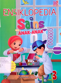 Image of Ensiklopedia sains untuk anak - anak : manusia dan sains