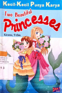 Image of Kecil-kecil punya karya : two beautiful princess