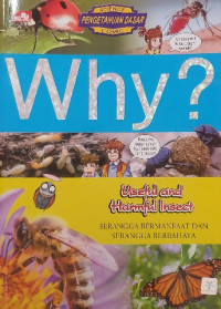 Image of Why: Useful and Harmful Insect