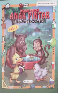 Image of Jadikan Mereka Anak Pintar : Bermain dengan Sains Vol 3