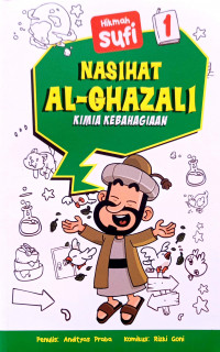 Image of Nasihat al-ghazali 1: kimia kebahagiaan