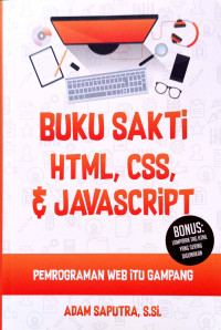 Image of Buku sakti html, css & javascript : pemrograman web itu gamp