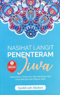 Image of Nasehat langit penetram jiwa : 1 akidah