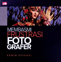 Image of Membasmi frustrasi fotografer