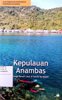 Image of Kepulauan Anambas : surga bawah laut di garda terdepan