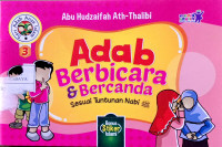 Image of Adab berbicara dan bercanda : sesuai tuntunan Nabi
