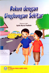 Image of Rukun dengan lingkungan sekitar