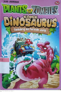 Image of Plants vs Zombie : Komik Dinosaurus terbang ke periode jura