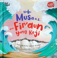 Image of Seri ulul azmi : Nabi Musa A.S dan firaun yang  keji