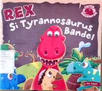 Image of Rex : si tyrannosaurus bandel