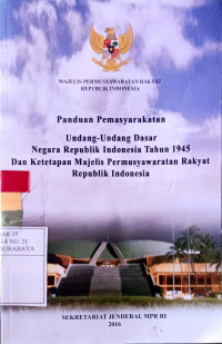 Image of Panduan pemasyarakatan : undang-undang dasar .... indonesia