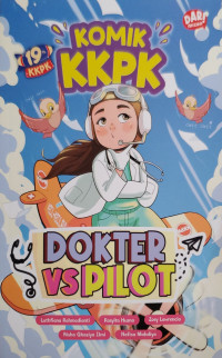 Image of Komik KKPK : Dokter vs Pilot