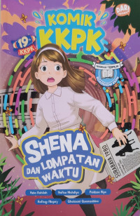 Image of Komik KKPK : Shena dan lompatan waktu