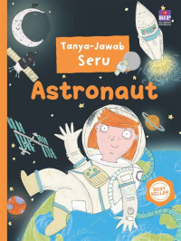 Image of Tanya Jawab Seru Astronaut