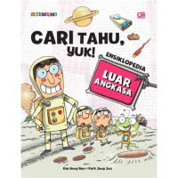 Image of Cari Tahu Yuk ! Ensiklopedia Luar Angkasa
