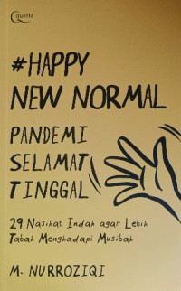 Image of Happy New Normal Pandemi Selamat Tinggal