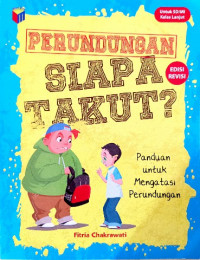Image of Perundungan siapa takut?