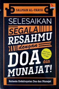 Image of Selesaikan segala resahmu dengan doa dan munajat