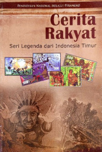 Image of Cerita rakyat : seri legenda dari indonesia timur