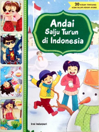 Image of Andai salju turun di Indonesia