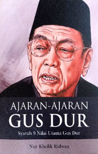 Image of Ajaran-ajaran gus dur : syarah sembilan nilai utama gus dur