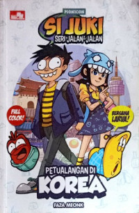 Image of Si juki seri jalan-jalan : petualangan di korea