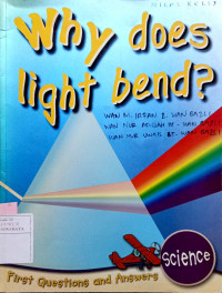 Image of Why does light bend?