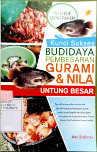 Image of Kunci sukses budidaya gurami dan nila untung besar
