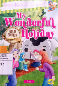 Image of Kecil-kecil punya karya : my wonderful holiday