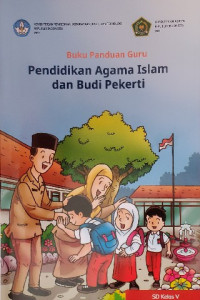 Image of Buku Panduan Guru Pendidikan Agama Islam dan Budi Pekerti untuk SD Kelas V