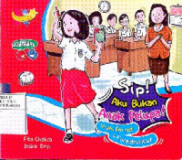 Image of Sip! Aku bukan anak pelupa
