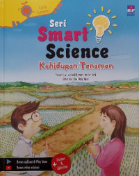 Image of Seri smart science : kehidupan tanaman