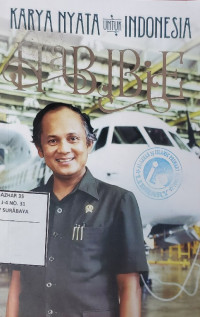 Image of Karya Nyata untuk Indonesia : Habibie