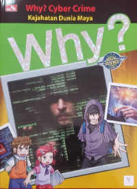 Image of Why: Kejahatan Dunia Maya