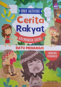 Image of cerita rakyat kalimantan barat : batu menangis