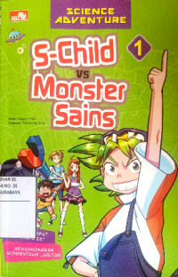 Image of Science adventure : s-child vs monster sains vol.1