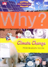Image of Why? climate change : perubahan iklim