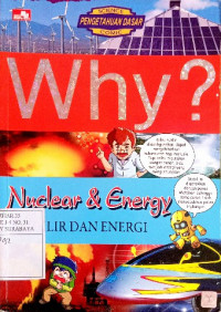 Image of Why? nuclear & energy : nuklir dan energi