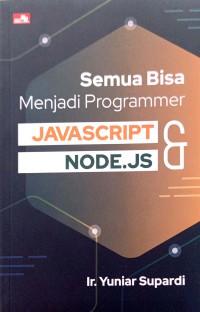 Image of Semua bisa menjadi programmer javascript & node.js