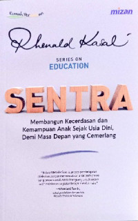Image of Series on education: sentra membangun kecerdasan dan kemampuan anak sejak usia dini, demi masa depan yang cemerlang