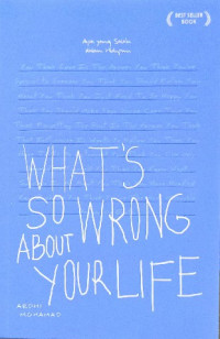 Image of What's so wrong about your life