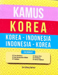 Image of Kamus korea -indonesia, indonesia-korea dilengkapi cara memb