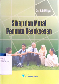 Image of Sikap dan moral penentu kesuksesan