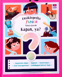 Image of Ensiklopedia junior tanya-jawab kapan ya?