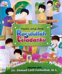 Image of Hadits untuk anak : Rasulullah teladanku